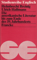 Die amerikanische Literatur bis zum Ende des 19. Jahrhunderts