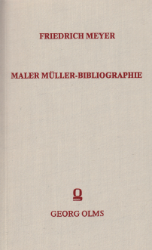 Maler Müller-Bibliographie