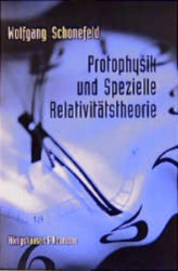 Protophysik und Spezielle Relativitätstheorie