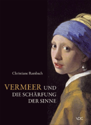 Buchcover Vermeer und die Schärfung der Sinne