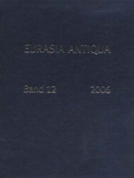 Eurasia Antiqua. Band 12 (2006)