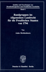 Randgruppen im Allgemeinen Landrecht für die Preußischen Staaten von 1794