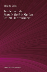 Tendenzen der 'female Gothic fiction' im 20. Jahrhundert
