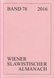 Wiener Slawistischer Almanach. Band 78/2016