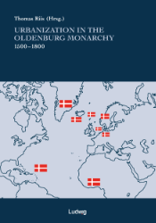 Urbanization in the Oldenburg Monarchy, 1500-1800