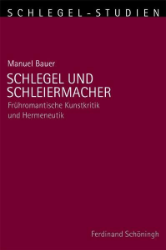 Schlegel und Schleiermacher