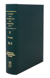 Aufstieg und Niedergang der römischen Welt (ANRW) /Rise and Decline of the Roman World. Part 2/Vol. 36/2