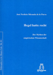 Hegel hatte recht - Miranda de la Parra, José Porfirio