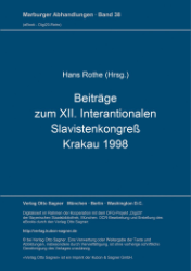 Beiträge zum XII. Internationalen Slavistenkongreß Krakau 1998