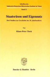 Staatsräson und Eigennutz