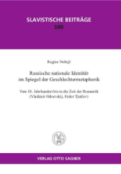 Russische nationale Identität im Spiegel der Geschlechtermetaphorik