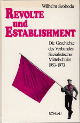 Revolte und Establishment