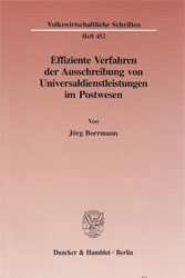 Effiziente Verfahren der Ausschreibung von Universaldienstleistungen im Postwesen