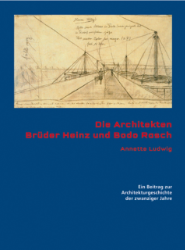 Die Architekten Brüder Heinz und Bodo Rasch
