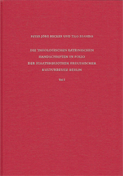 Die theologischen lateinischen Handschriften in Folio der Staatsbibliothek Preußischer Kulturbesitz Berlin. Teil 2