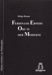 Ferdinand Ebners Ort in der Moderne