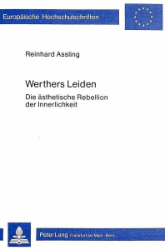 Werthers Leiden. - Assling, Reinhard