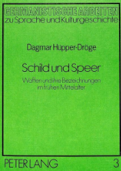Schild und Speer - Hüpper-Dröge, Dagmar