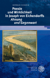 Poesie und Wirklichkeit in Joseph von Eichendorffs 