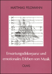 Erwartungsdiskrepanz und emotionales Erleben von Musik