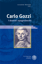 Carlo Gozzi - I drammi ›spagnoleschi‹
