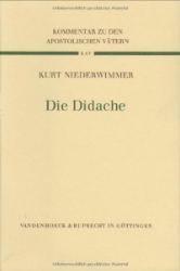 Kommentar zu den Apostolischen Vätern: Die Didache