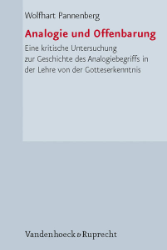 Analogie und Offenbarung - Pannenberg, Wolfhart