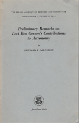 Preliminary remarks on Levi Ben Gerson's contributions to astronomy