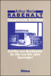 Schriften zum Musiktheater der 20er und 30er Jahre. Opernregie 1