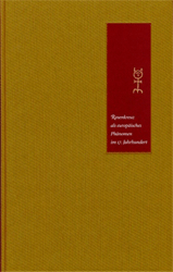 Buchcover Rosenkreuz als europäisches Phänomen im 17. Jahrhundert