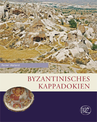 Byzantinisches Kappadokien