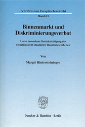 Binnenmarkt und Diskriminierungsverbot