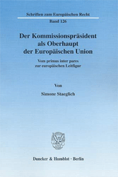 Der Kommissionspräsident als Oberhaupt der Europäischen Union