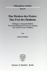 Das Denken des Festes: Das Fest des Denkens