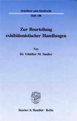 Zur Beurteilung exhibitionistischer Handlungen