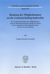 Bindung der Mitgliedstaaten an die Gemeinschaftsgrundrechte