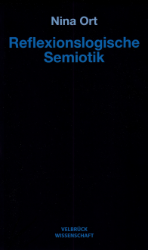 Buchcover Reflexionslogische Semiotik