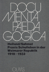 Praxis Schulleben in der Weimarer Republik 1918-1933