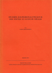 Studien zur Personalstruktur des Stiftes St. Guido in Speyer