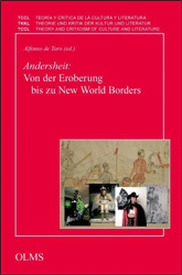 'Andersheit': Von der Eroberung bis zu New World Borders