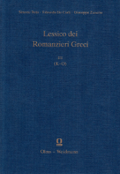 Lessico dei Romanzieri Greci. vol. III