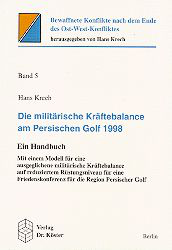 Die militärische Kräftebalance am Persischen Golf 1998