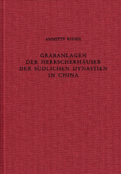 Grabanlagen der Herrscherhäuser der südlichen Dynastien in China (420-589)