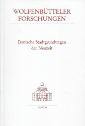 Deutsche Stadtgründungen der Neuzeit