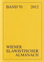 Wiener Slawistischer Almanach. Band 70/2012