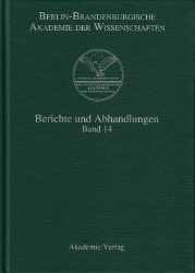 Berlin-Brandenburgische Akademie der Wissenschaften: Berichte und Abhandlungen. Band 14