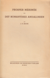 Buchcover Prosper Mérimée og det romantiske Andalusien