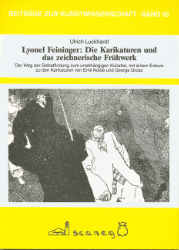Buchcover Lyonel Feininger: Die Karikaturen und das zeichnerische Frühwerk