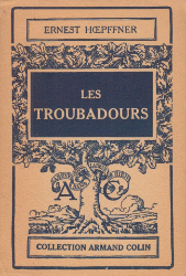 Buchcover Les Troubadours dans leur Vie et dans leurs Oeuvres
