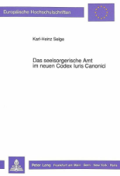 Das seelsorgerische Amt im neuen Codex Iuris Canonici